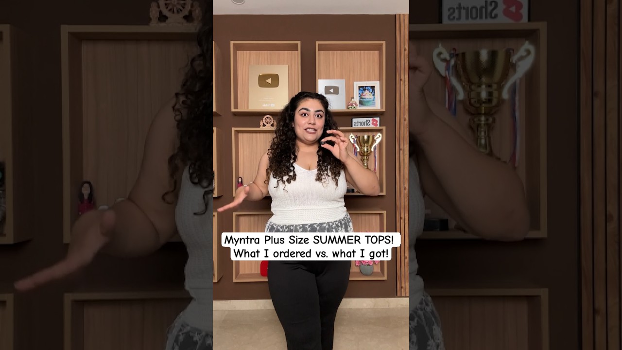 Myntra Plus Size SUMMER TOPS! What I ordered vs. what I got! 