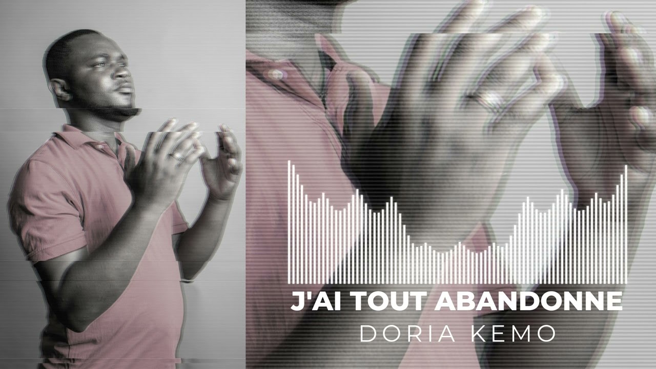 J'AI TOUT ABANDONNE_DORIA KEMO