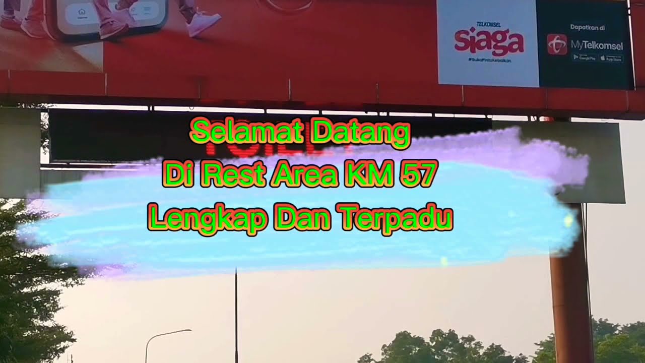 Jingle 57 Baru(4) - Rest Area KM 57