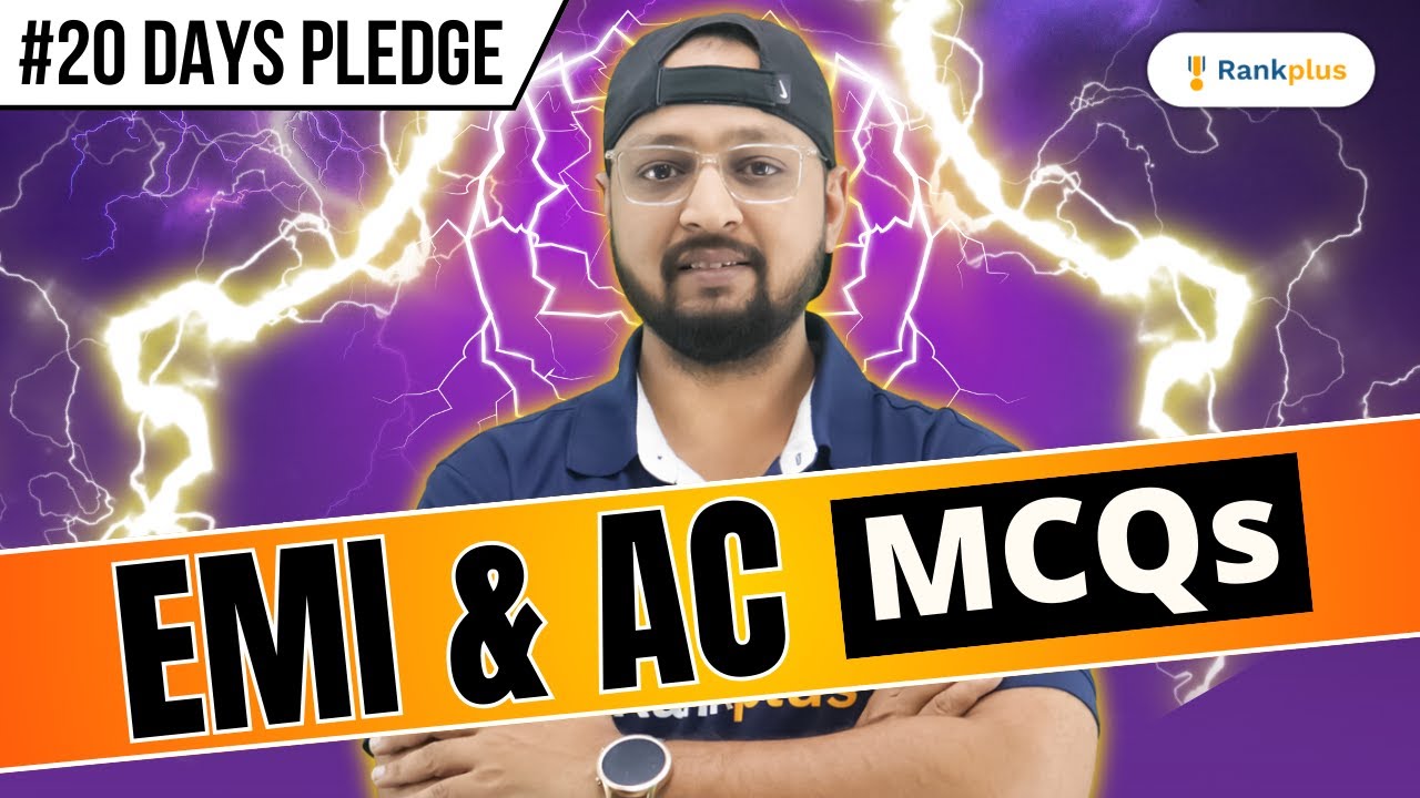 EMI & AC Class 12 MCQ | Physics 20 Days Pledge | CBSE Class 12 - NCERT | Physics Baba Rankplus