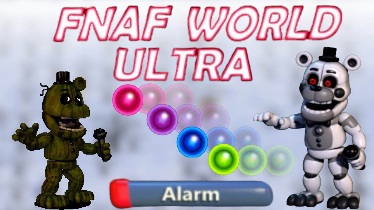 В FNaF World ULTRA появились БЕЗУМНЫЕ новые персонажи!