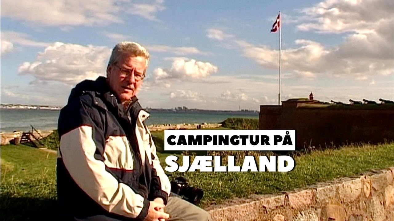 Campingtur på Sjælland (2005)
