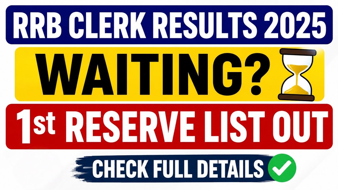 IBPS RRB Clerk Reserve List 2025 | Link Out