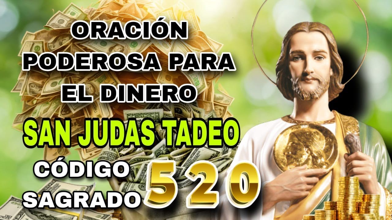 SAN JUDAS TADEO RECIBE DINERO INESPERADO- URGENTE -520