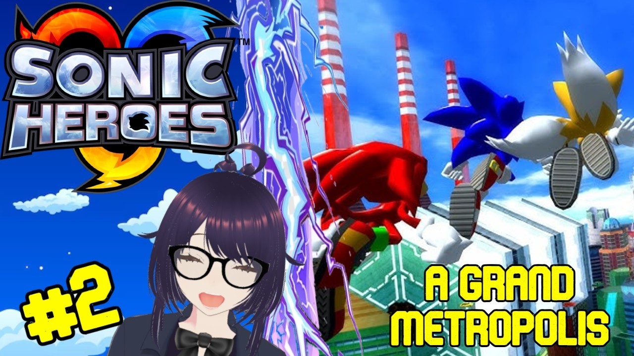 A Grand Metropolis - Sonic Heroes Episode 2