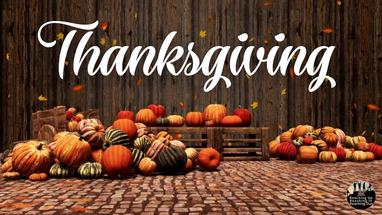November 23, 2025 -  Thanksgiving