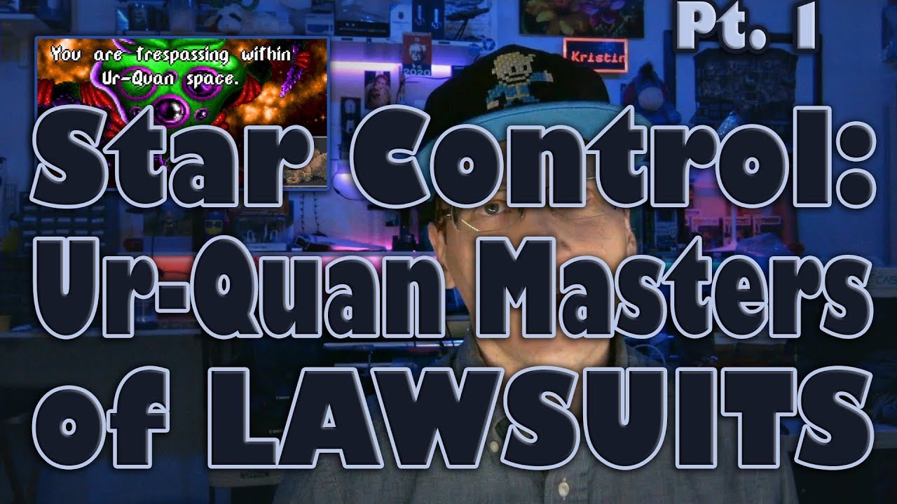 Star Control: Ur-Quan Masters of Lawsuits (Part 1)