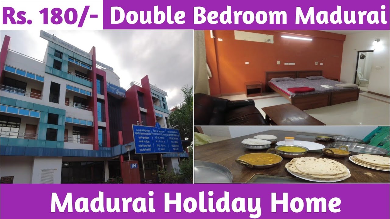Madurai Thiru K Kamarajar Holiday Home | CPWD Guest House Madurai | Central Government Employee |