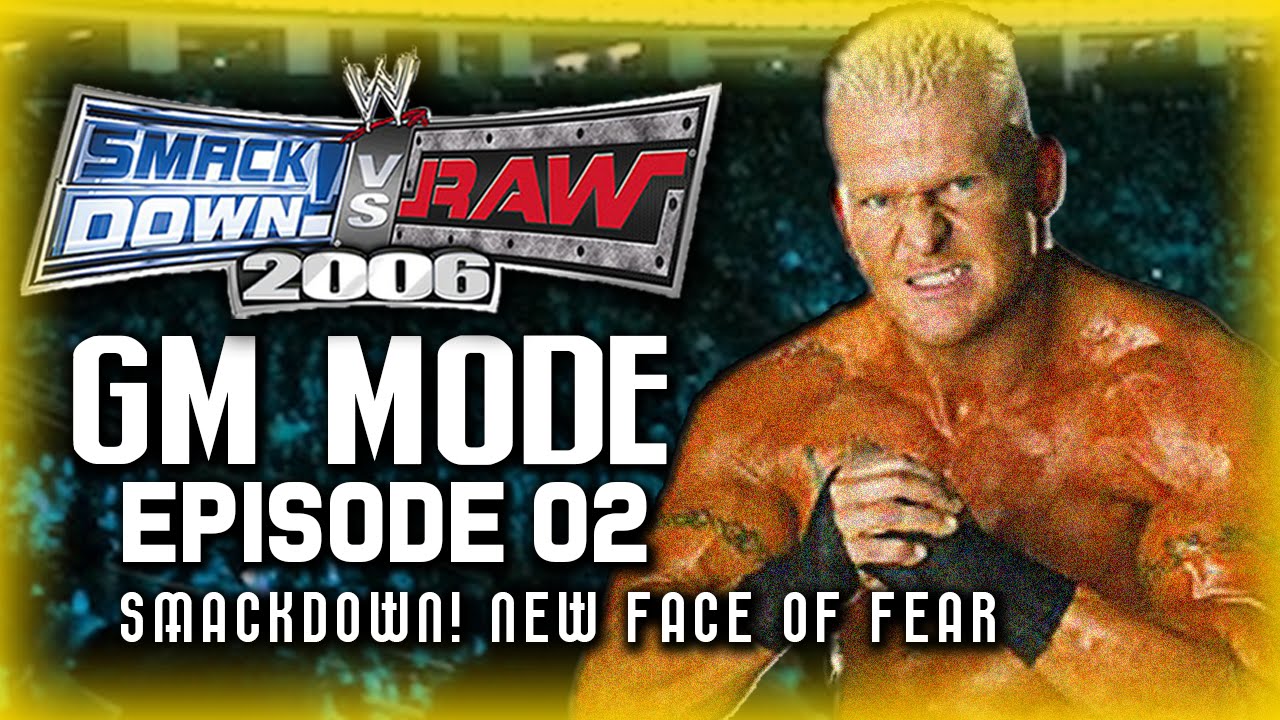 WWE SmackDown 2006 GM Mode Ep. 2 - 