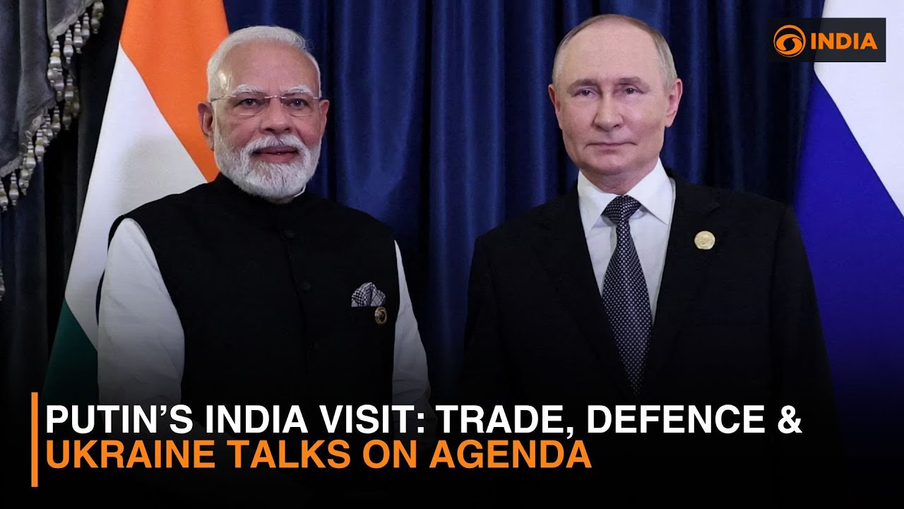 Putin&rsquo;s India Visit: Trade, Defence & Ukraine Talks on Agenda