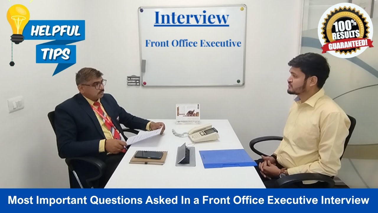Front Office Executive Interview Questions & Answers