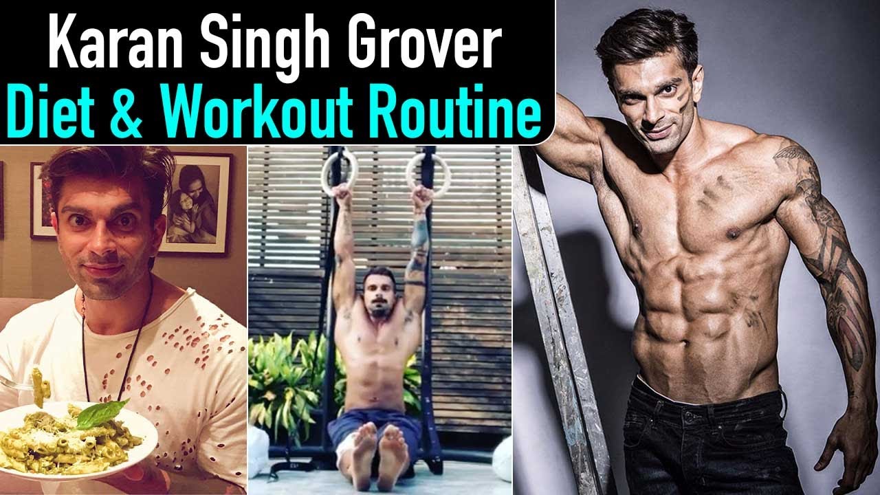 Karan Singh Grover's Diet Plan - Workout Routine: करण ग्रोवर का डाइट - वर्कआउट  प्लान | Jeevan Kosh