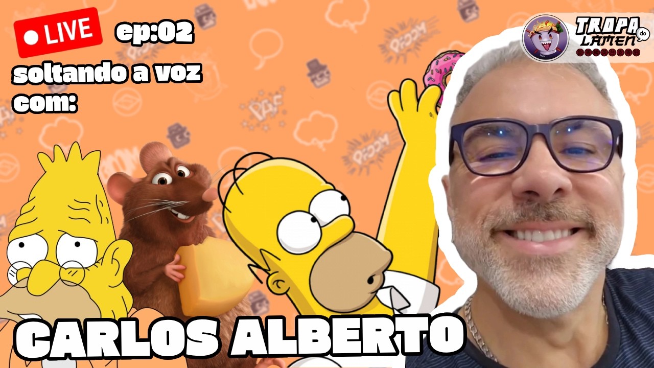 a voz de HOMER SIMPSON - Soltando a voz com: Carlos Alberto #sv02