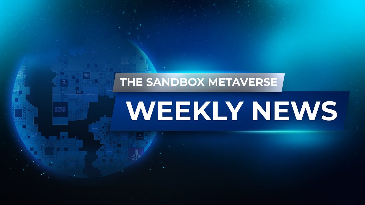 The Sandbox Weekly Metaverse News - 2/10/2022
