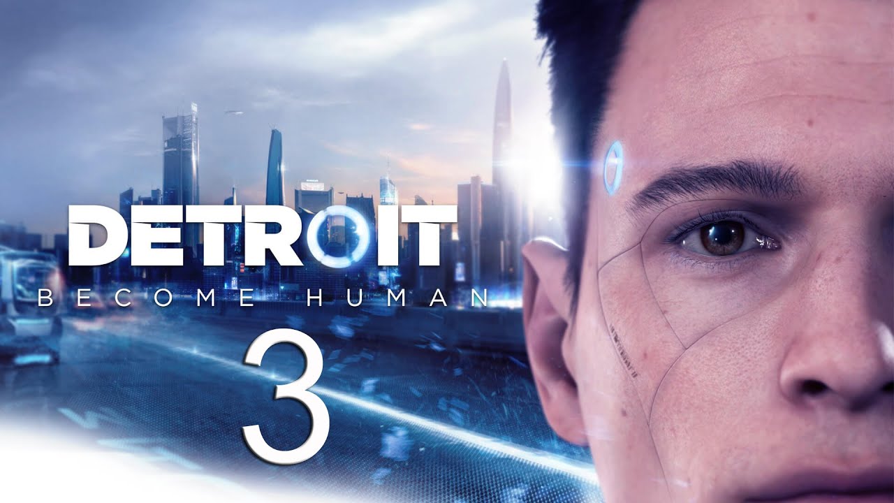 Detroit: Become Human | Capitulo 3