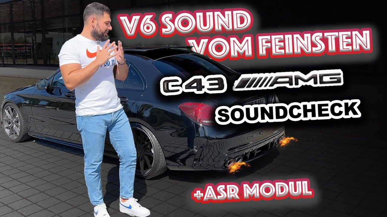 V6 SOUND vom FEINSTEN: C43 AMG SOUNDCHECK + ASR MODUL