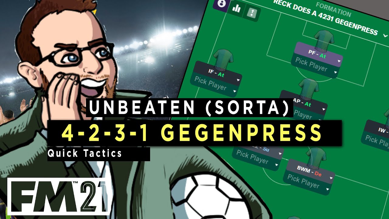 UNBEATEN 4-2-3-1 GEGENPRESS for FOOTBALL MANAGER 2021
