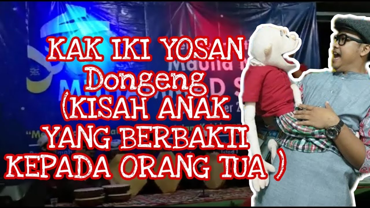 [DONGENG ] KAK IKI YOSAN || BALASAN BERBAKTI KEPADA ORANG TUA