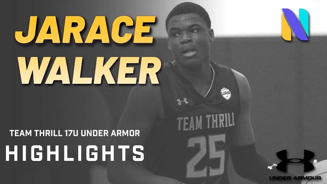 Jarace Walker Team Thrill 17U Under Armor Highlights