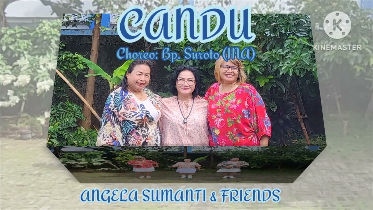 CANDU - LINE DANCE // Choreo : Bp. SUROTO (INA) // DANCERS: ANGELA SUMANTI & FRIENDS 
