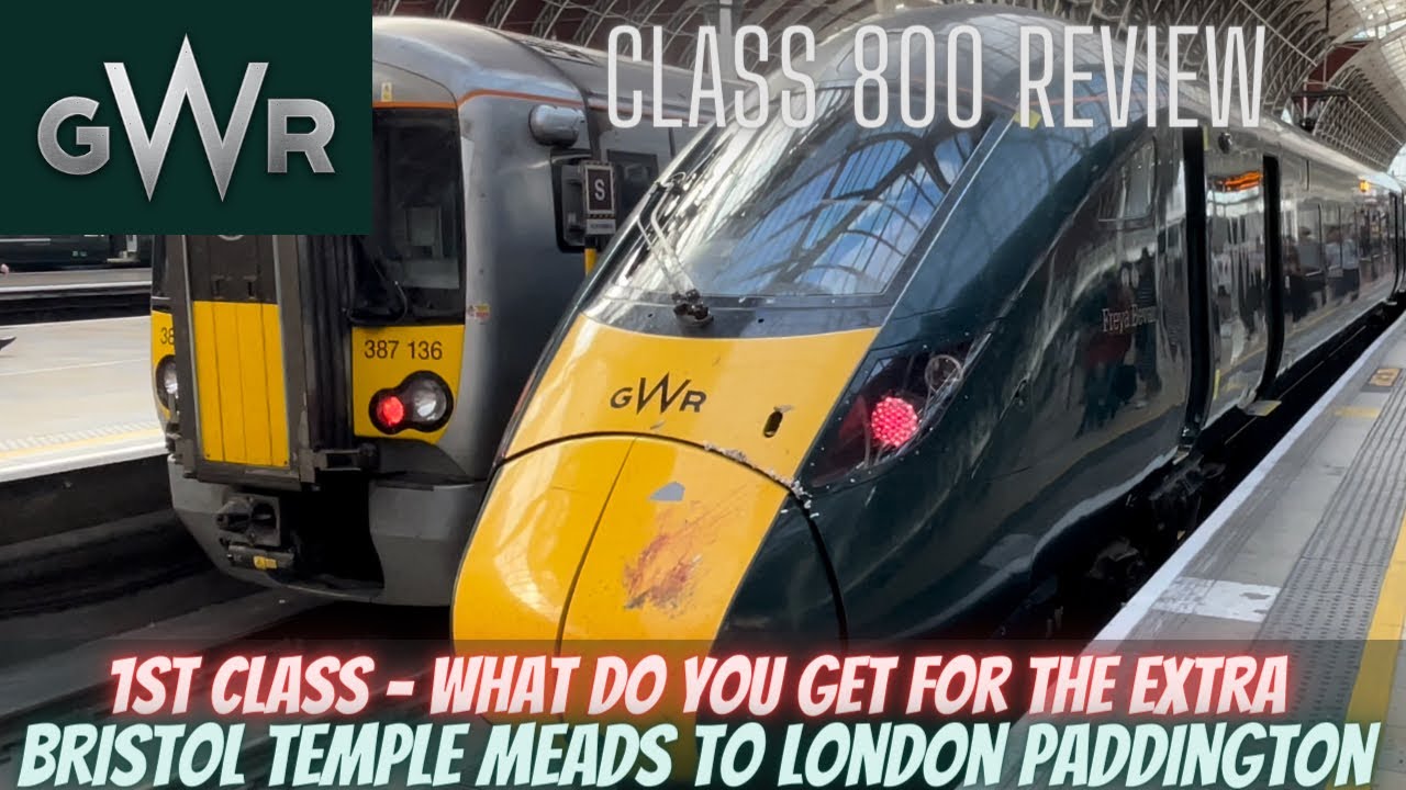 GWR 1st Class, is it any good? Bristol Temple Meads to London Paddington