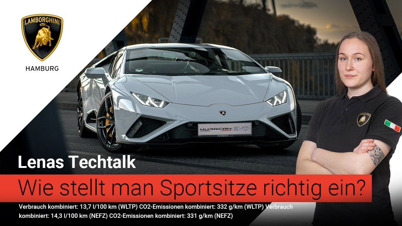 Wie stellt man Sportsitze richtig ein? | Betriebsanleitung Hurac&aacute;n EVO | Lamborghini Hamburg