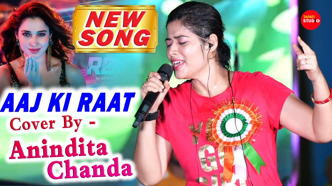 NEW SONG - Aaj Ki Raat Maza Husn Ka | Cover By- Anindita Chanda | Sachin-Jigar | Stree 2