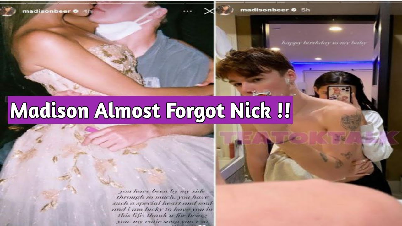Madison Beer finally Posted her Boyfriend Nick Austin and Wished him a Happy Birthday!