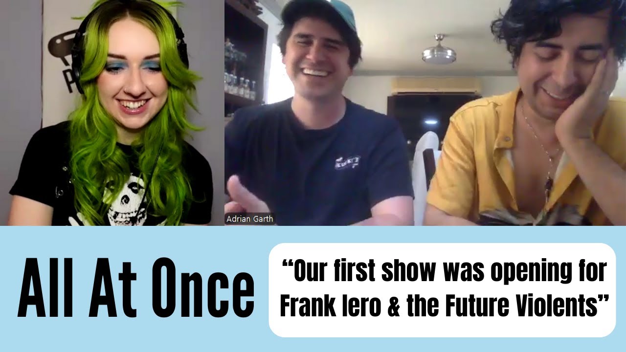 All At Once on opening for Frank Iero & PTV | interview #poppunk