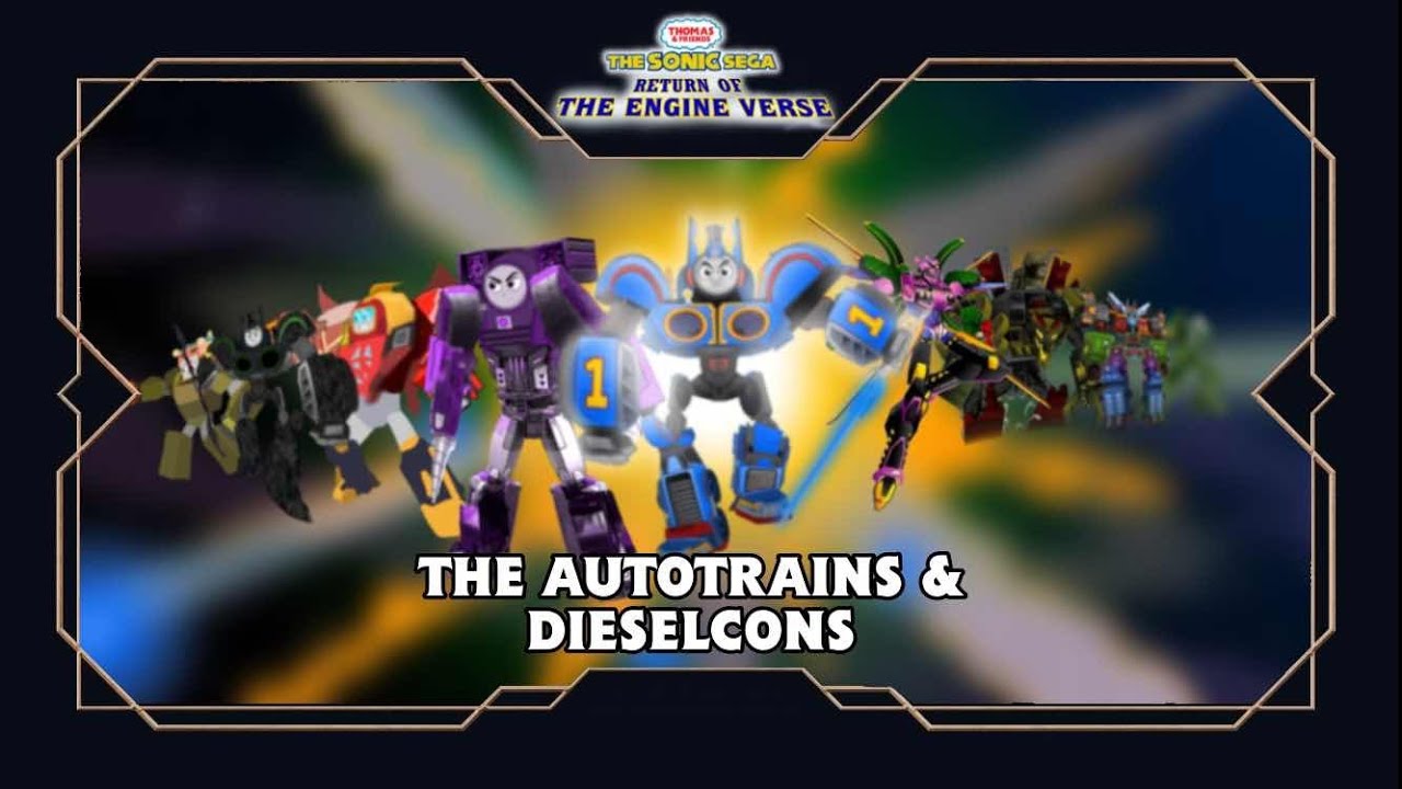 The Thomas & Sonic Show S4 E7: The Autotrains & Dieselcons (My Grandfather's 77th Birthday!)