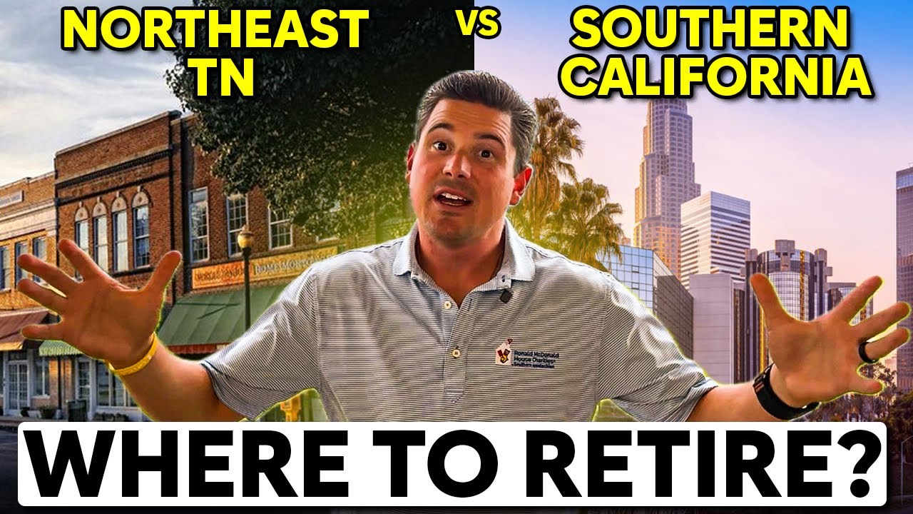 Retiring in Northeast Tennessee vs Southern California | Cost, Lifestyle & Freedom