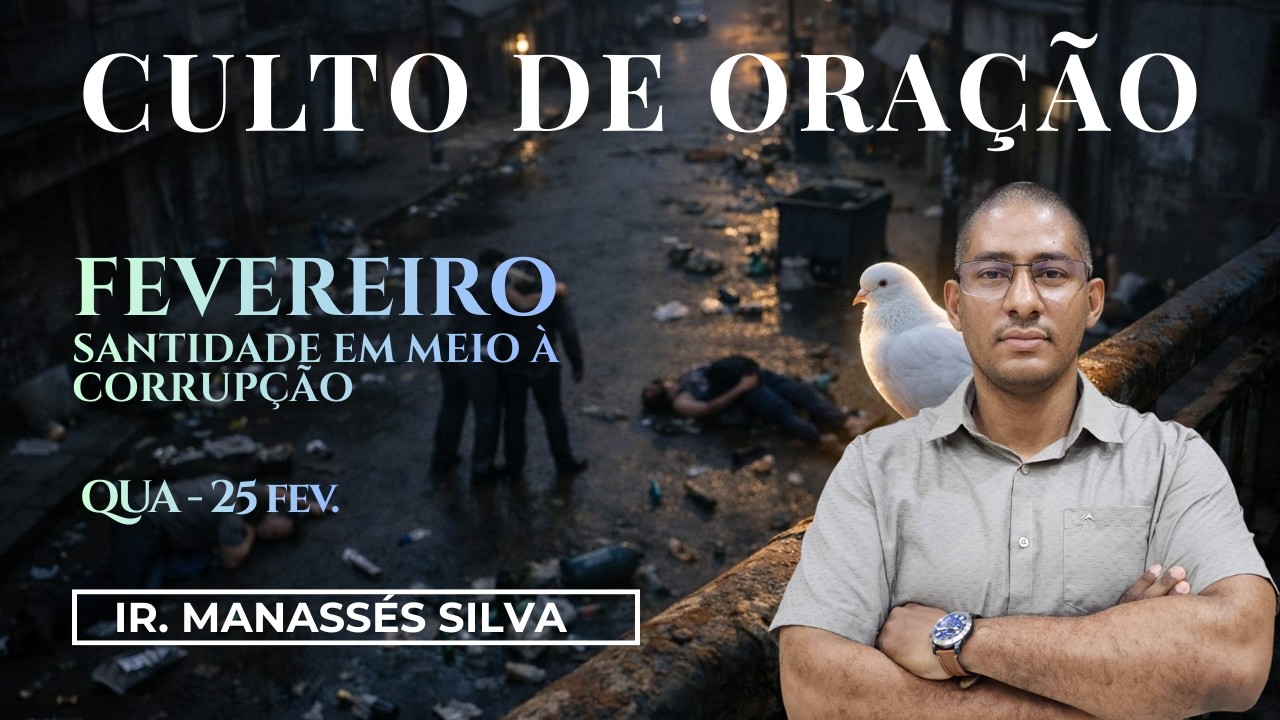 Santidade é Identidade, Não Apenas Resistência - Ir. Manassés Silva