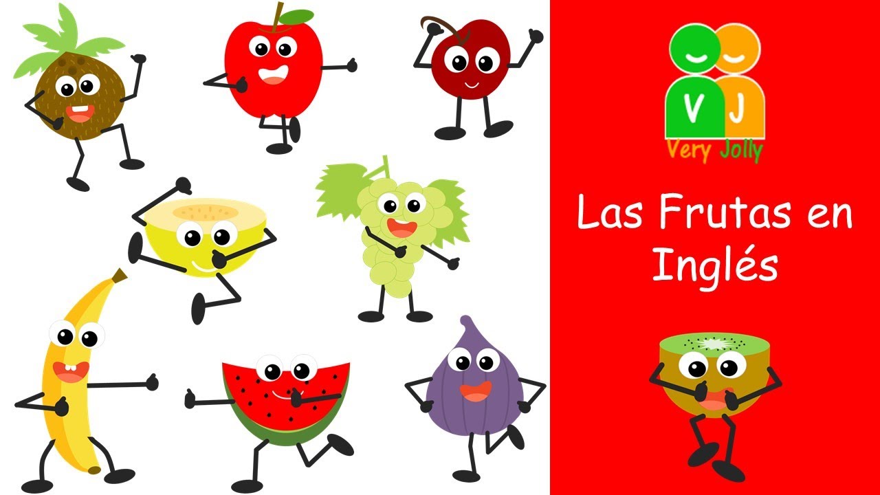 LAS FRUTAS EN INGLES