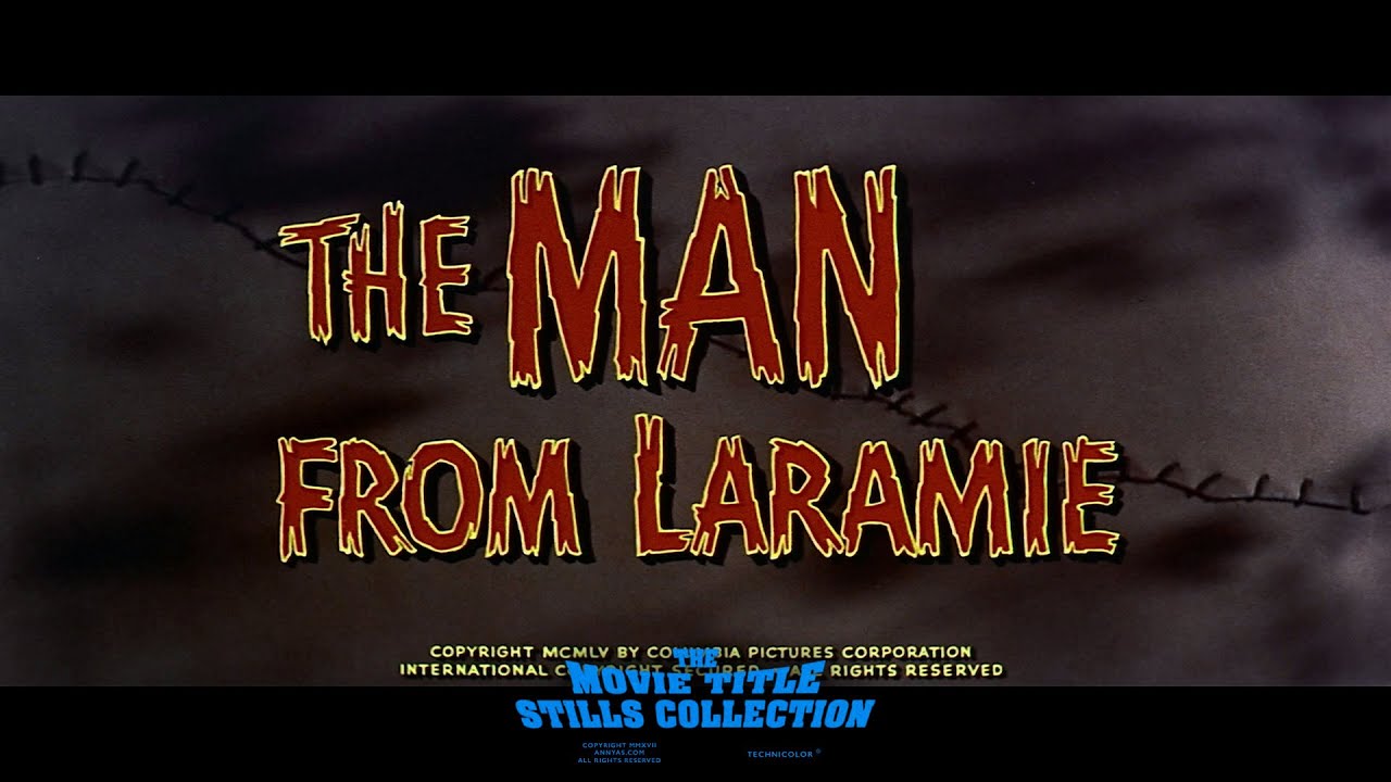 The Man from Laramie (1955) title sequence
