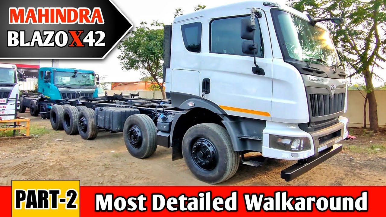 MAHINDRA BLAZO X 42 | DETAILS AND WALKAROUND | MAHINDRA 2022 TRUCK | BS6.