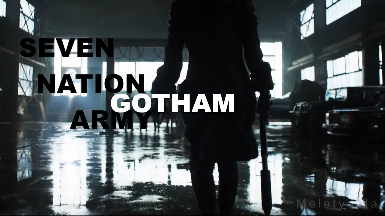 Seven Nation Army (Gotham)