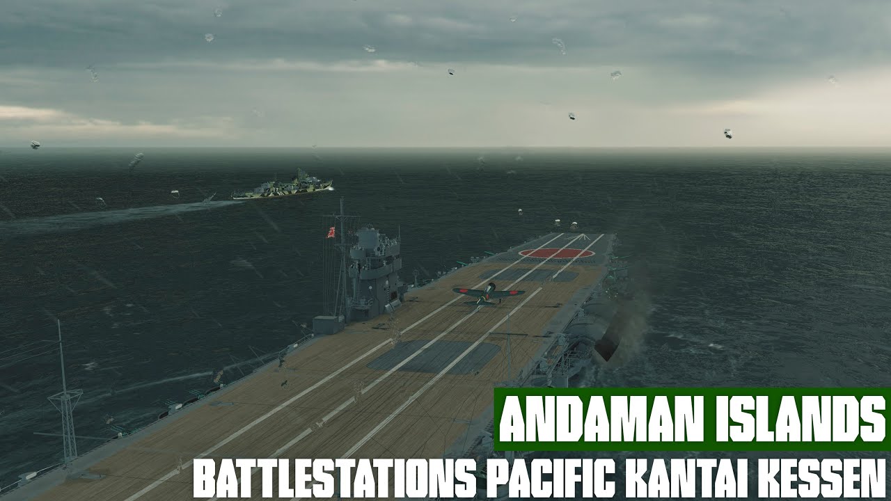 Andaman Islands | Battlestations Pacific Kantai Kessen