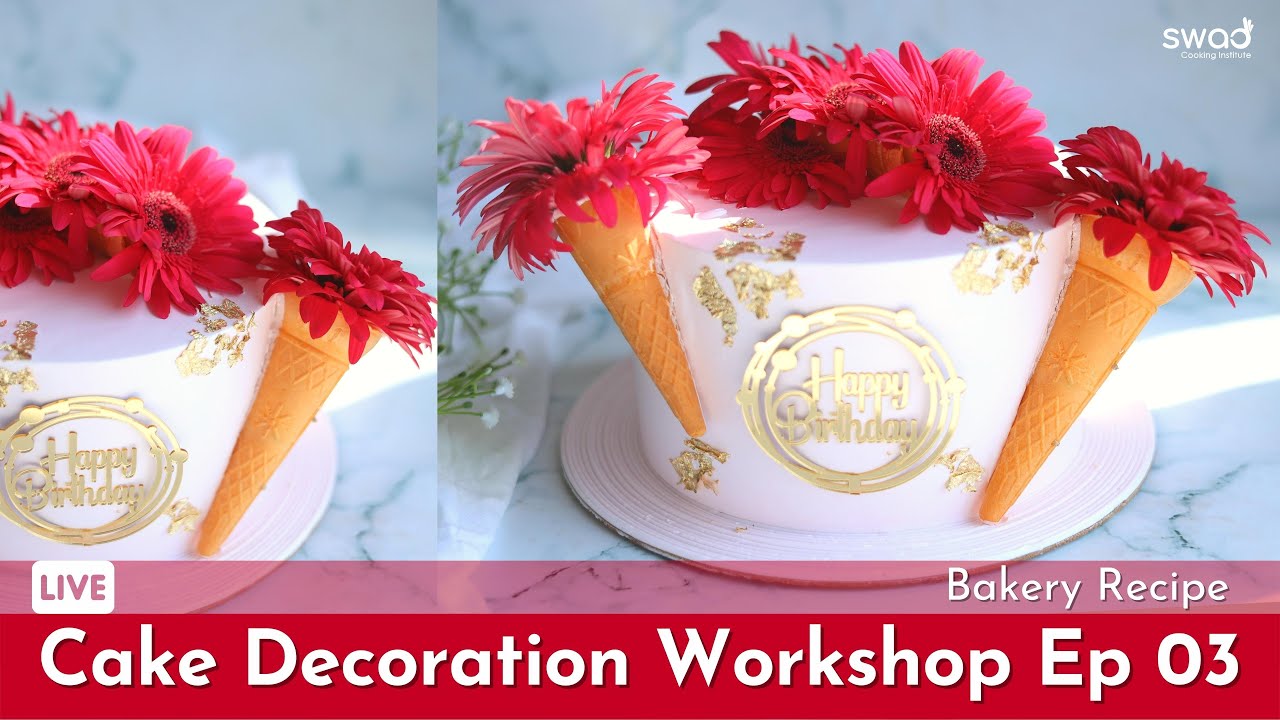 Cake Decoration Workshop Ep-03 | Homemade Cake Design | Flower Cake Designs | Flower Theme Cake