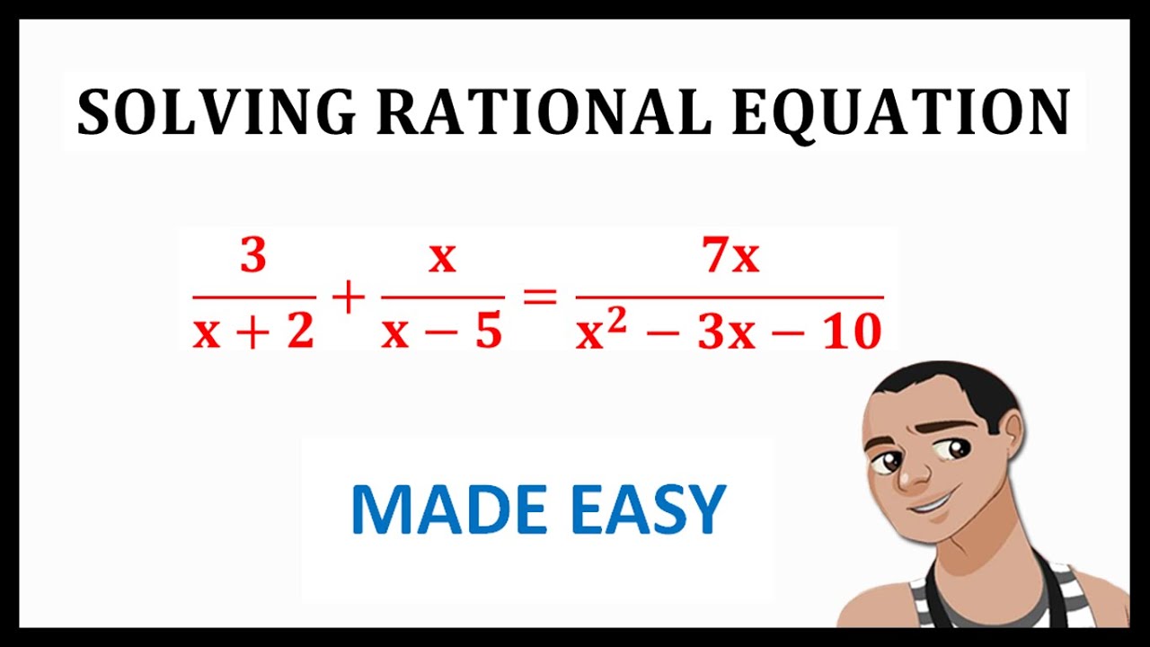 SOLVING RATIONAL EQUATION || GENERAL MATHEMATICS