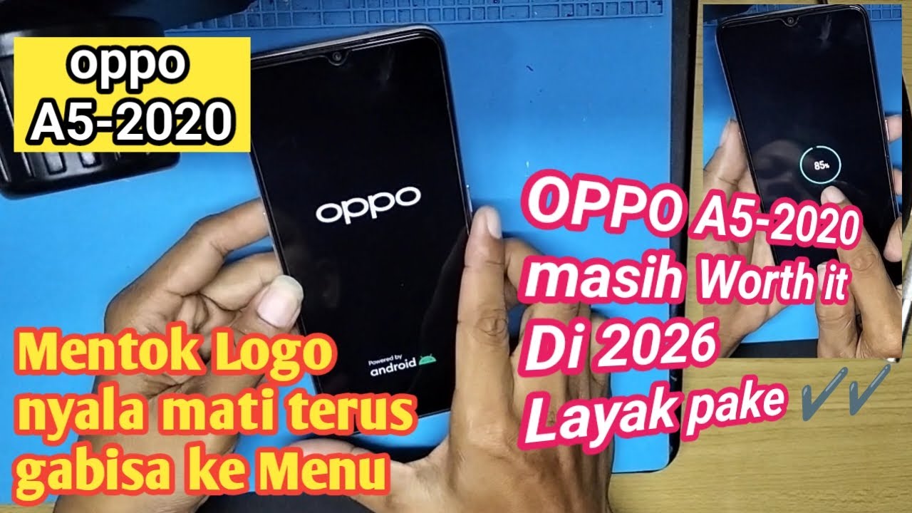 Hp Legen 2019 oppo A5-2020 Mentok Logo Muncul oppo nyala mati terus batre punuh ga nyala not working