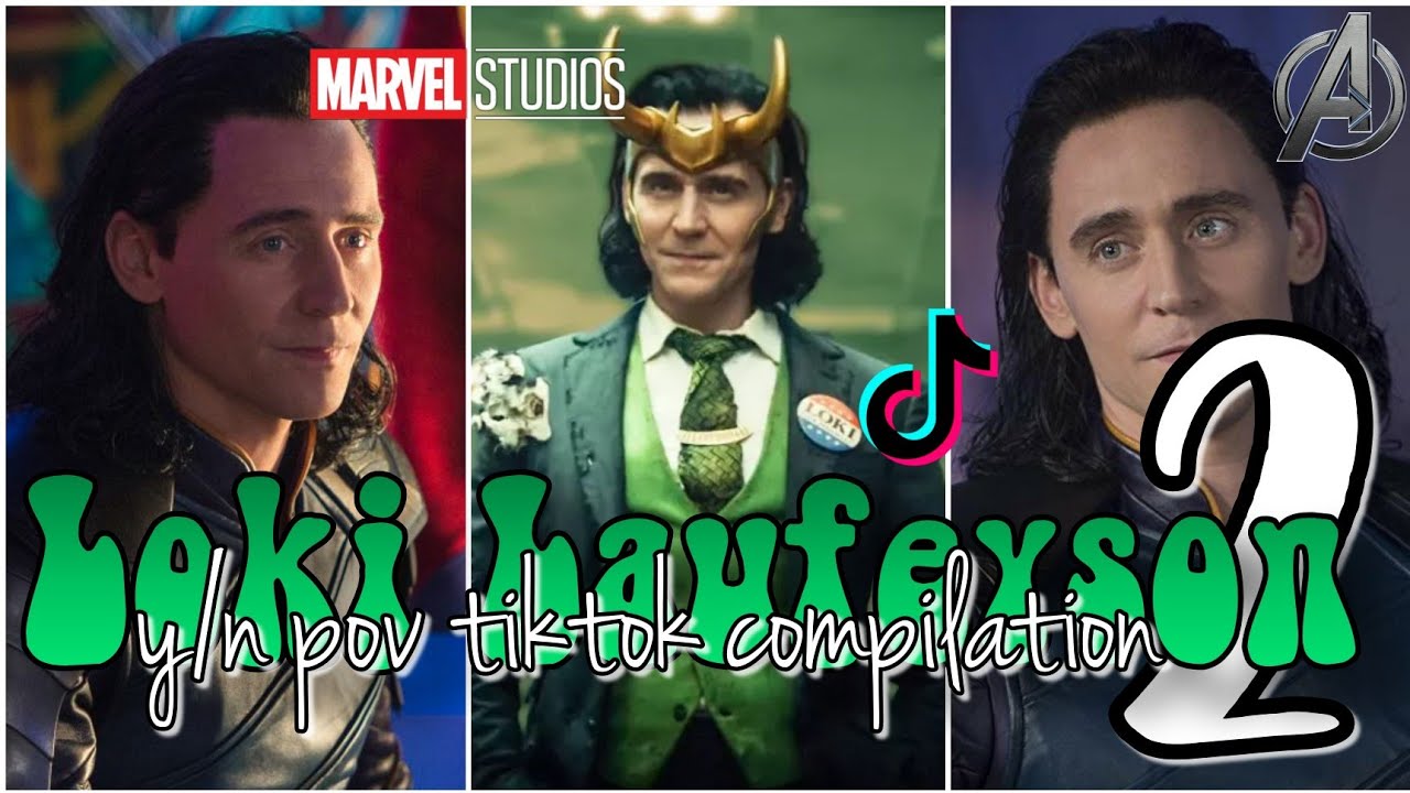 Loki Laufeyson y/n pov (tiktok compilation 2) ft. Loki's twin