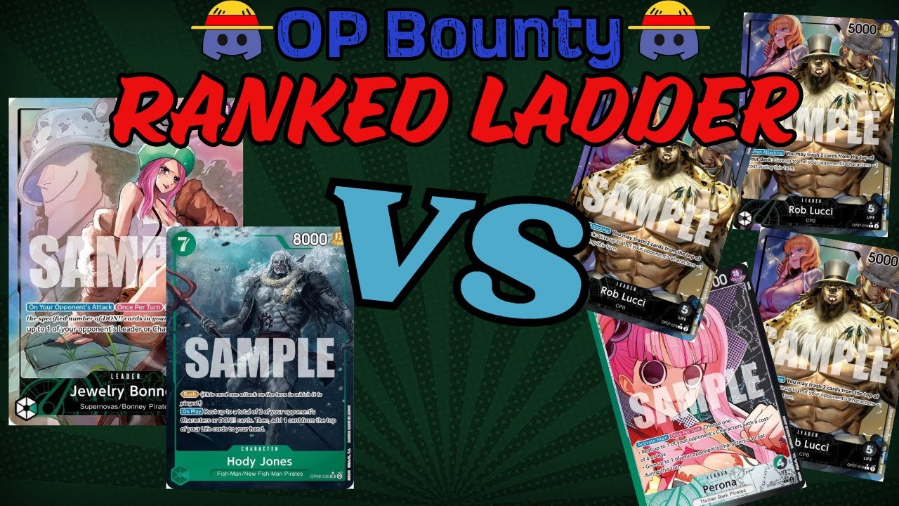 Ranked Ladder w/ Bonney - OP07 - One Piece TCG Decklist and Games - June 2024
