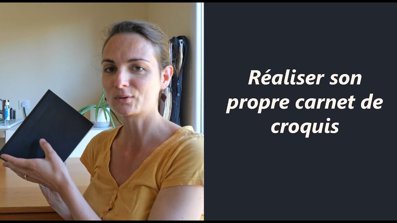 Réaliser son propre carnet de croquis