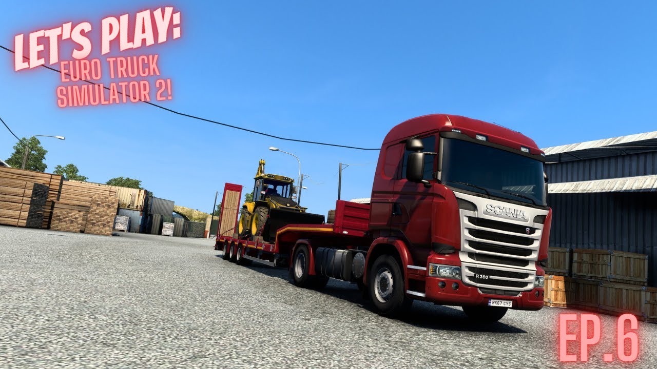 Truckin' Europe! | Lets Play | Ep.6 | Euro Truck Simulator 2
