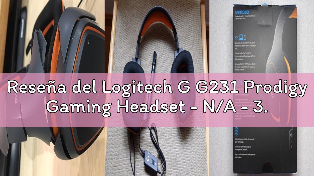 Reseña del Logitech G G231 Prodigy Gaming Headset - N/A - 3.5 MM - N/A - EMEA - BLK-ORNG