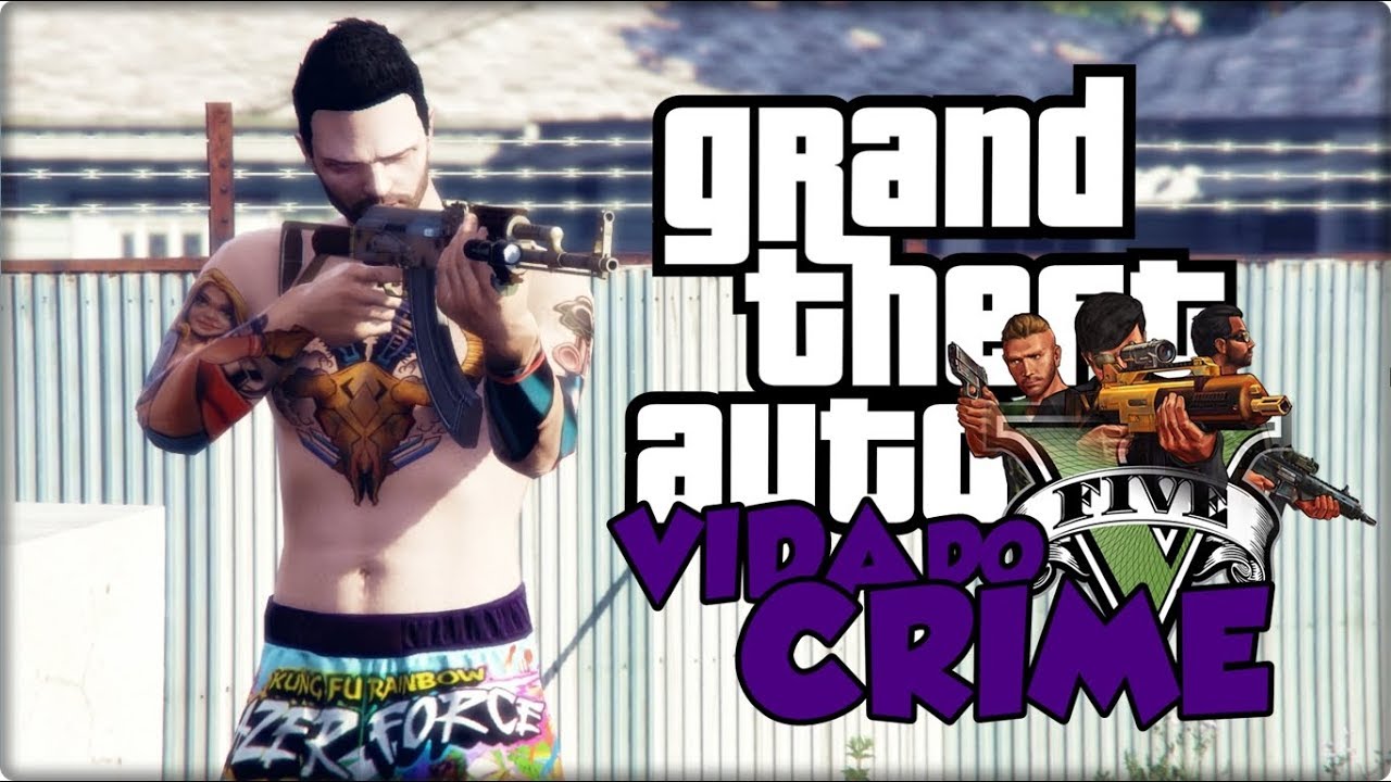 GTA V VIDA DO CRIME TRINCACHÃO CONEXÃO RP