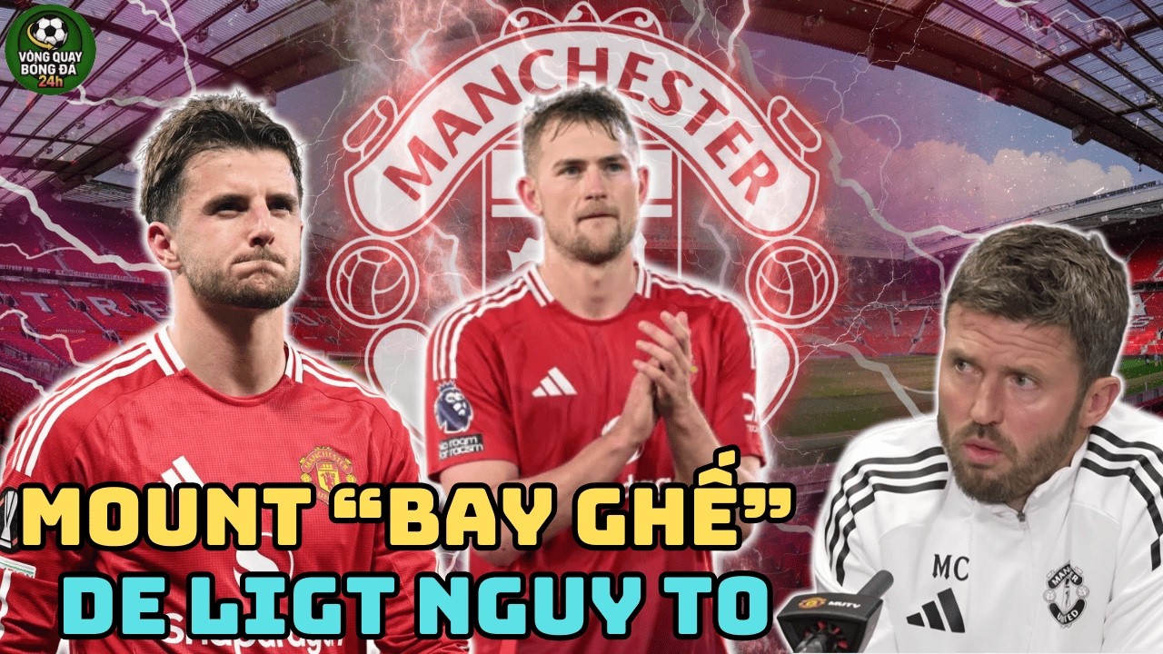 BOM NỔ PHÒNG THAY ĐỒ | MASON MOUNT BỊ GẠCH TÊN, MATTHIJS DE LIGT BÁO ĐỘNG ĐỎ