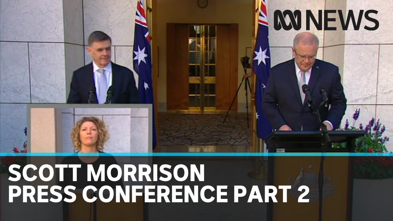 Coronavirus: Scott Morrison press conference, part 2 | ABC News