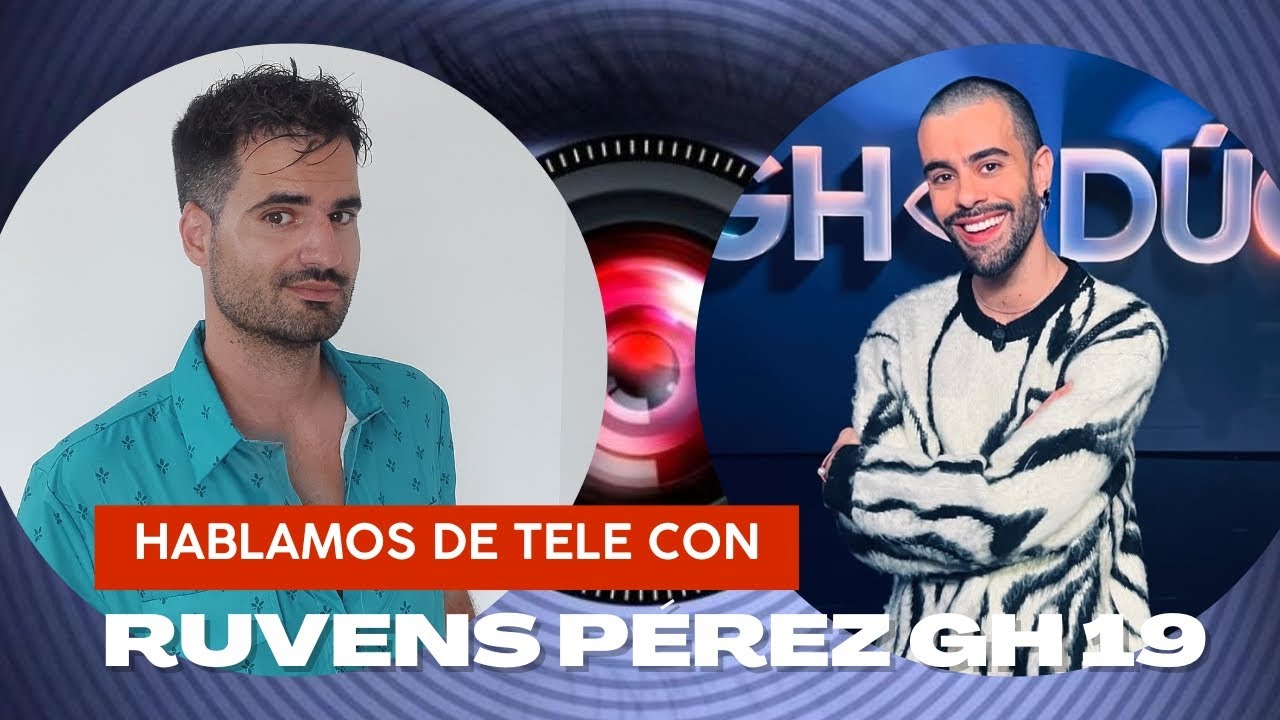 ENTREVISTA a RUVENS PÉREZ de GRAN HERMANO 19 - Hablamos de tele