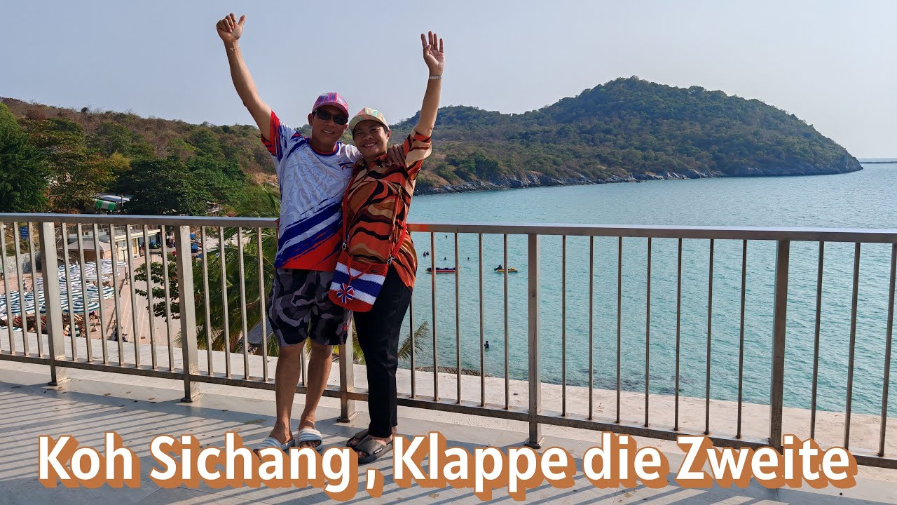 Koh Sichang, Klappe die Zweite! Überwältigende Natur!